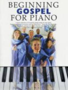 Beginning gospel for piano
