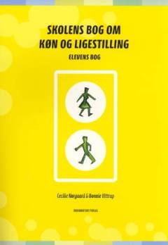 Skolens bog om køn og ligestilling. Elevens bog