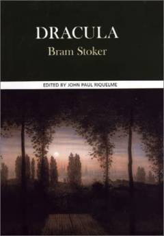Dracula : complete, authoritative text with biographical, historical, and cultural contexts, critical history, and essays from contemporary critical perspectives