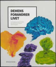 Demens forandrer livet