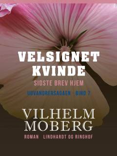 Velsignet kvinde : sidste brev hjem