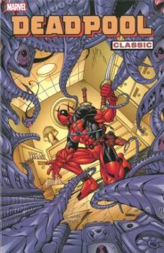 Deadpool classic. Vol. 4