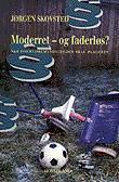 Moderret - og faderløs? : når forældremyndigheden skal placeres