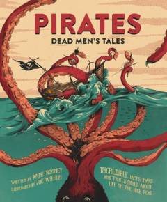 Pirates : dead men's tales