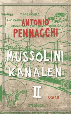 Mussolini-kanalen. Bind 2