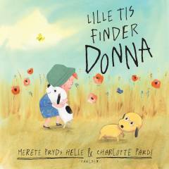 Lille Tis finder Donna