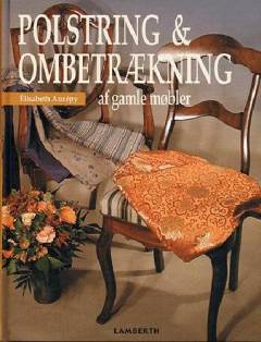 Polstring & ombetrækning af gamle møbler