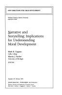 Narrative and storytelling : implications for understanding moral development