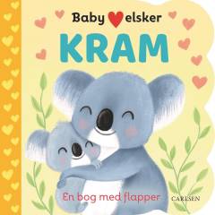 Baby elsker kram : en bog med flapper