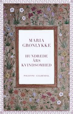 Hundrede års kvindsomhed : polyfoni