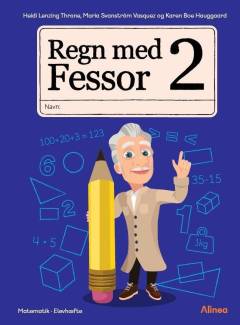 Regn med Fessor 2 : matematik, elevhæfte