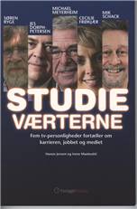 Studieværterne : fem tv-personligheder fortæller om karrieren, jobbet og mediet