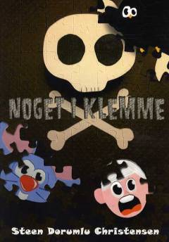 Noget i Klemme : børnekrimi