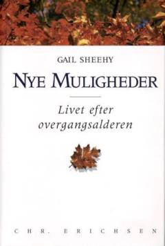 Nye muligheder : livet efter overgangsalderen