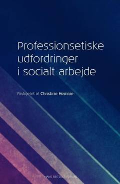 Professionsetiske udfordringer i socialt arbejde