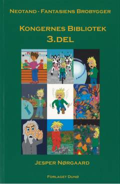 Neotand : fantasiens brobygger. 3. del : Kongernes Bibliotek