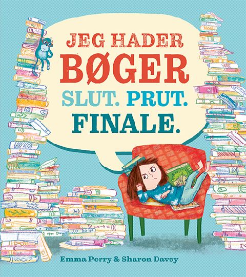 Jeg hader bøger - slut - prut - finale