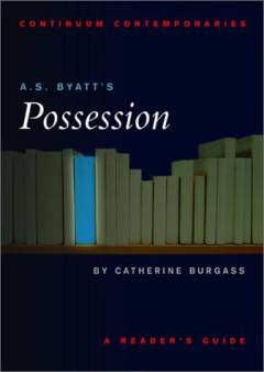 A.S. Byatt's Possession : a reader's guide