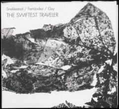 The swiftest traveler