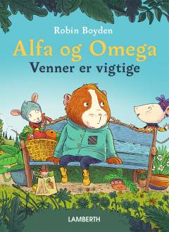 Alfa og Omega : venner er vigtige