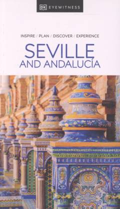 Seville and Andalucía