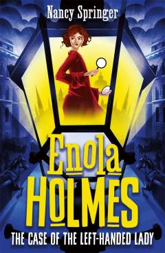 Enola Holmes - the case of the left-handed lady