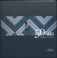 50-års jubilæum 1972-2022
