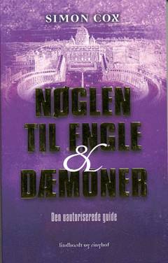 Nøglen til Engle & dæmoner : den uautoriserede guide