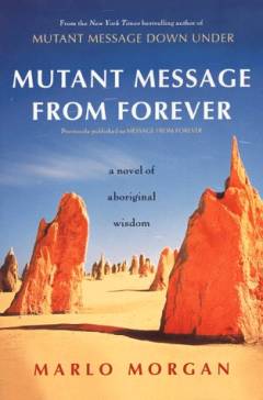 Mutant message from forever