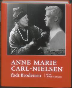 Anne Marie Carl-Nielsen født Brodersen