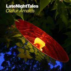 LateNightTales - Ólafur Arnalds