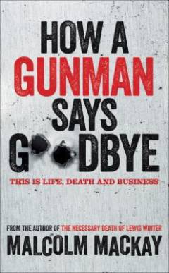 How a gunman says goodbye