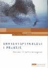 Erhvervspsykologi i praksis : metoder til fælles bevægelse