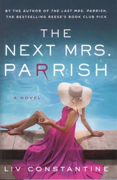 The next Mrs. Parrish : a novel