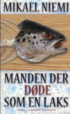 Manden der døde som en laks