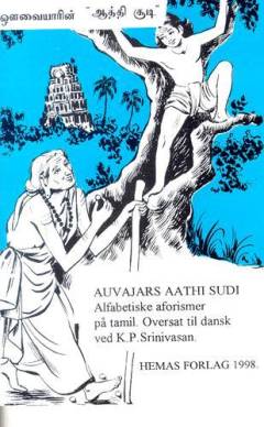 Auvajars aathi sudi : alfabetiske aforismer på tamil