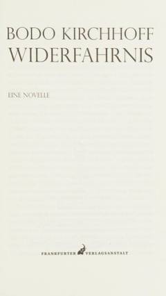 Widerfahrnis : eine Novelle