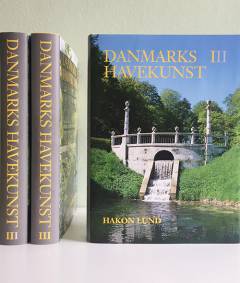 Danmarks havekunst. Bind 3 : 1945-2002