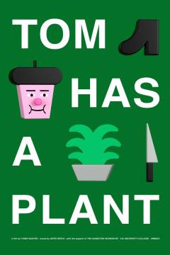 Tom has a plant