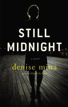 Still midnight : A novel
