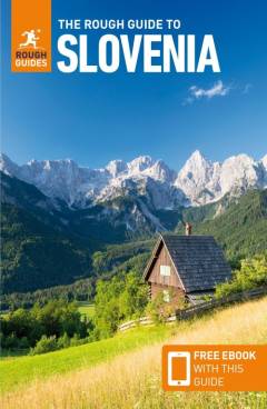 The rough guide to Slovenia