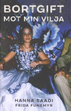 Bortgift mot min vilja