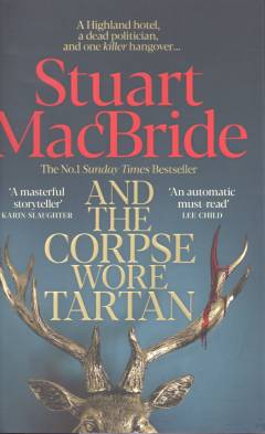 And the corpse wore tartan