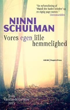 Vores egen lille hemmelighed : kriminalroman