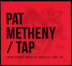 Tap : John Zorn's Book of angels, vol. 20