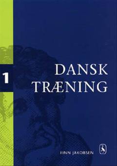 Dansktræning. Bind 1