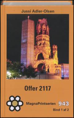Offer 2117 : krimithriller. Bind 1 (Stor skrift)