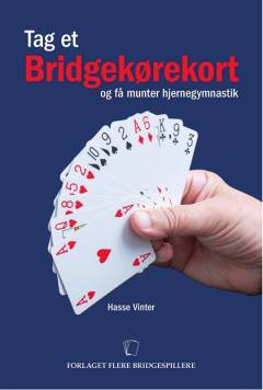 Tag et bridgekørekort - og få munter hjernegymnastik