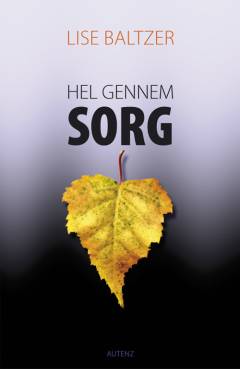 Hel gennem sorg