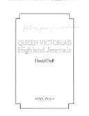 Queen Victoria's Highland journals